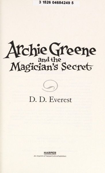 Archie Greene and the Magician's Secret