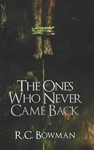 The Ones Who Never Came Back