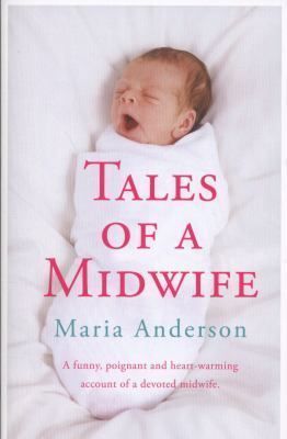 Tales of a Midwife