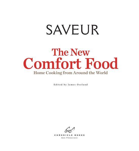 Saveur: The New Comfort Food