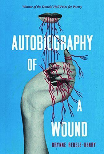 Autobiography of a Wound