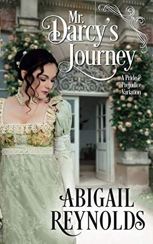 Mr. Darcy's Journey