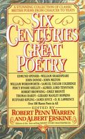 Six Centuries of Great Poetry