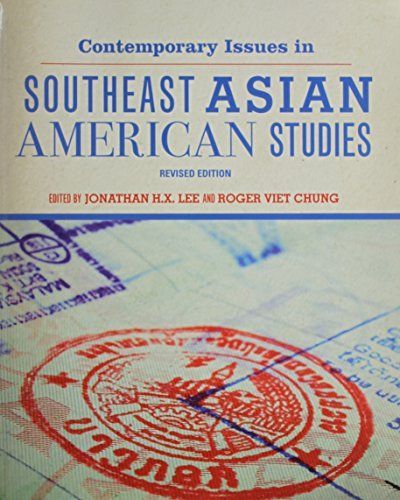 Contemporary Issues in Southeast Asian American Studies (Revised Edition)