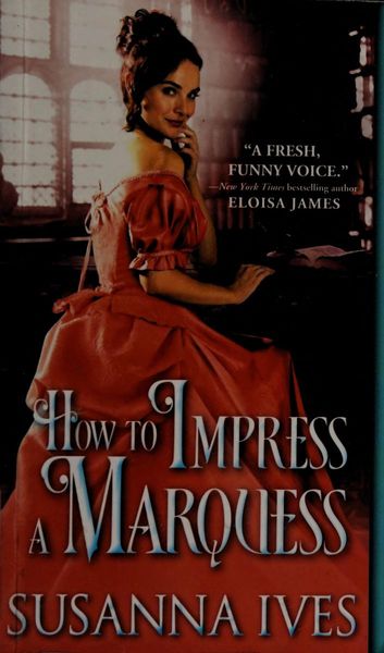 How to Impress a Marquess