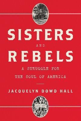 Sisters and Rebels