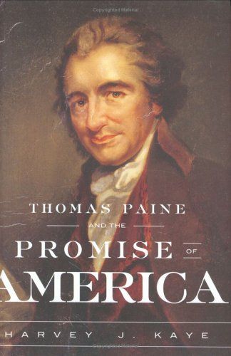 Thomas Paine and the Promise of America