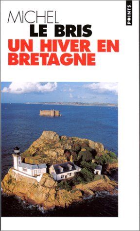 Un hiver en Bretagne