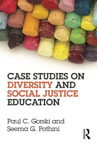 Case Studies on Diversity and Social Justice Education