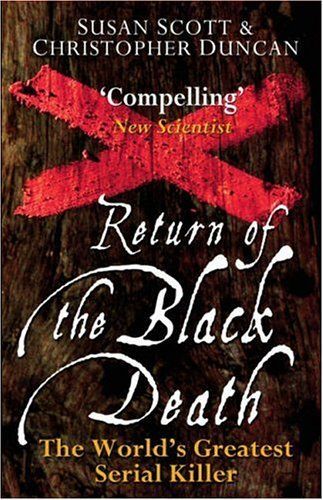 Return of the Black Death