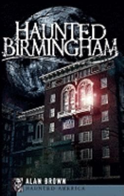 Haunted Birmingham