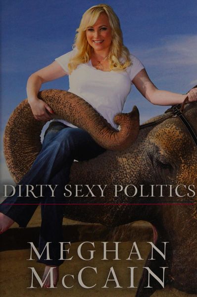 Dirty Sexy Politics