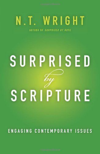 Surprised by Scripture