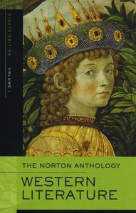 The Norton Anthology of Western Literature: Beginnings through the Renaissance