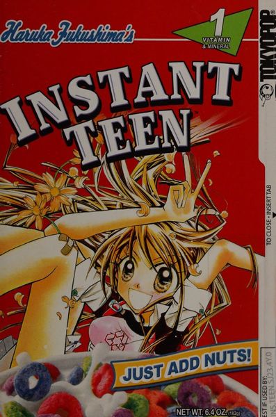 Instant Teen: Just Add Nuts Volume 1