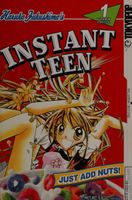Instant Teen: Just Add Nuts Volume 1