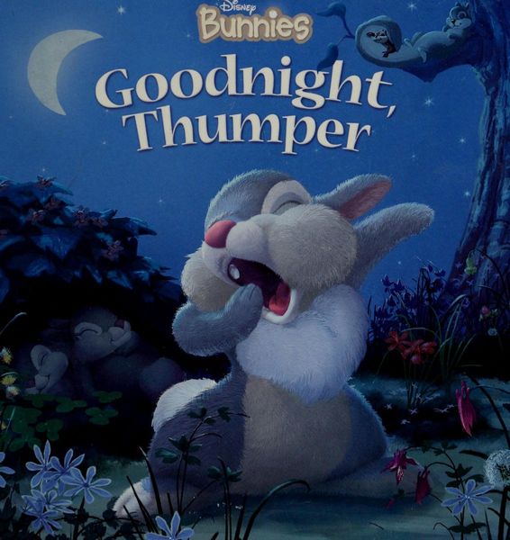 Disney Bunnies: Goodnight, Thumper!