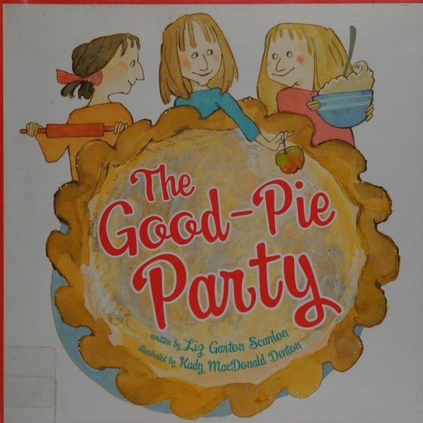 The Good-Pie Party