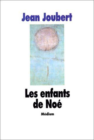 Les enfants de Noé