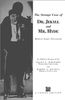 The Strange Case of Dr. Jekyll and Mr. Hyde
