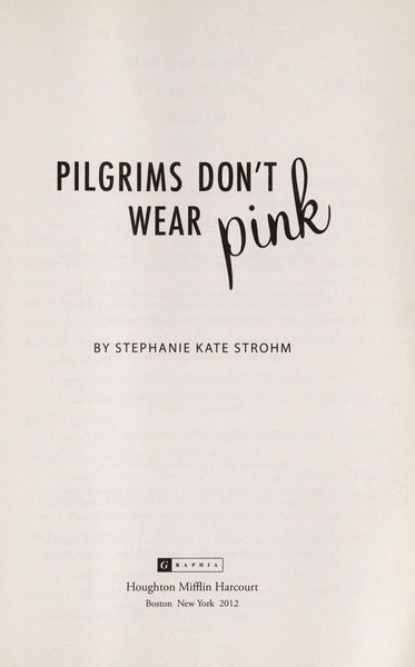 Pilgrims Don't Wear Pink