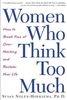 Women Who Think Too Much