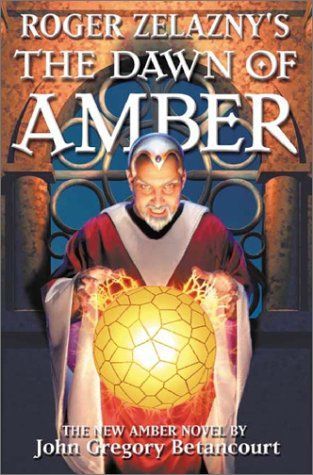 Roger Zelazny's the Dawn of Amber