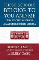 These Schools Belong to You and Me