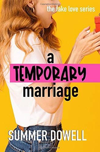 A Temporary Marriage