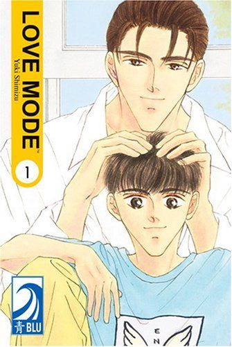 LOVE MODE Volume 1: (Yaoi)