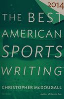 The Best American Sports Writing 2014