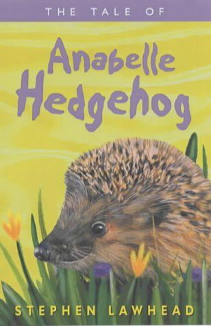 The Tale of Anabelle Hedgehog