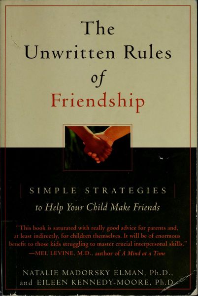 The Unwritten Rules of Friendship