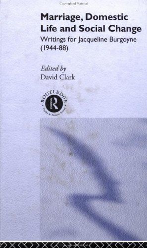 Marriage, Domestic Life, and Social Change
