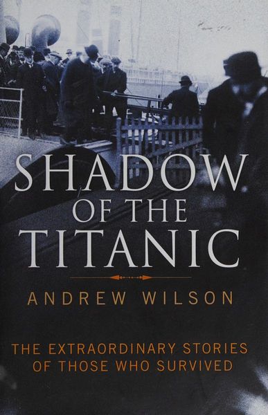 Shadow of the Titanic