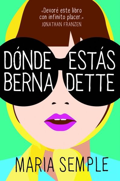 Dónde estás, Bernadette