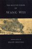 The Selected Poems of Wang Wei