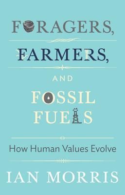 Foragers, Farmers, and Fossil Fuels