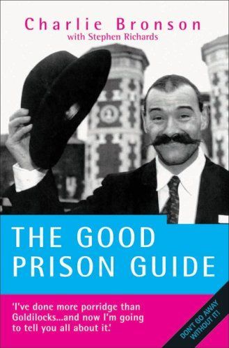 The Good Prison Guide