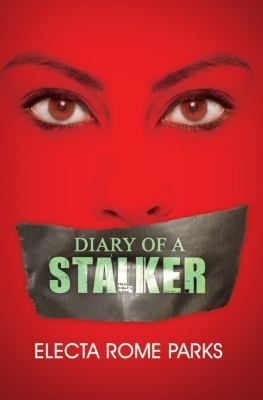 Diary of a Stalker