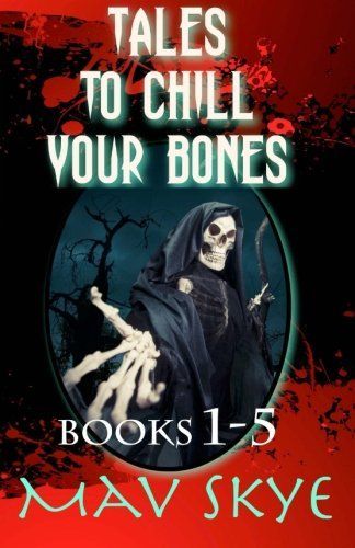 Tales to Chill Your Bones