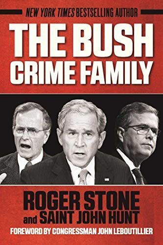 The Bush Crime Family