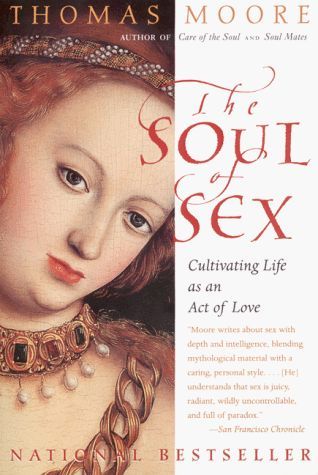 The Soul of Sex