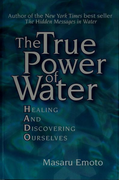 The True Power of Water