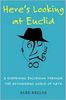 Here's Looking at Euclid