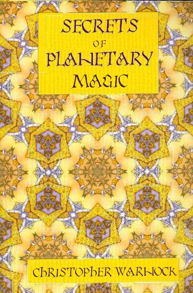 Secrets of Planetary Magic 3rd Edition