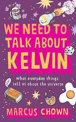 We Need to Talk about Kelvin