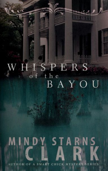 Whispers of the Bayou