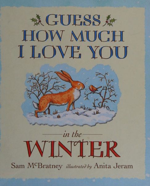 Guess how Much I Love You in the Winter