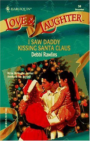 I Saw Daddy Kissing Santa Claus